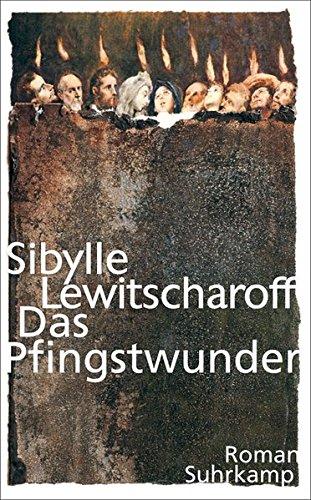 Das Pfingstwunder: Roman (suhrkamp taschenbuch)