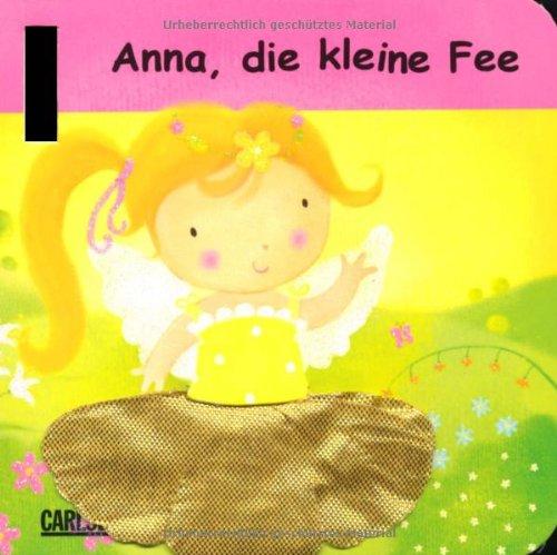 Buggy-Bücher: Feen: Anna, die kleine Fee