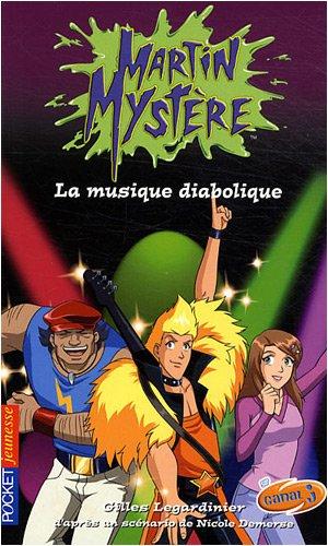 Martin Mystère. Vol. 12. La musique diabolique