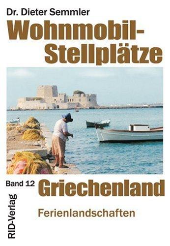 Wohnmobil-Stellplätze Griechenland