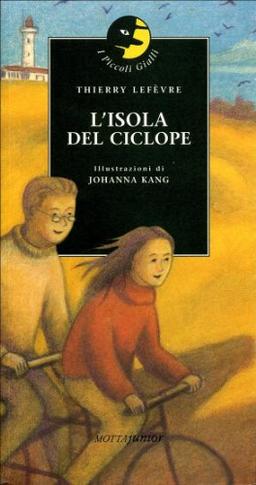 L'isola del ciclope (I piccoli gialli)