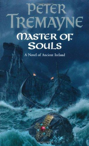 Master of Souls. A Novel of Ancient Ireland (Sister Fidelma Mysteries 14)