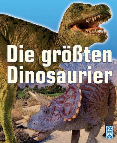 Die größten Dinosaurier