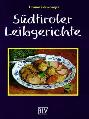 Südtiroler Leibgerichte