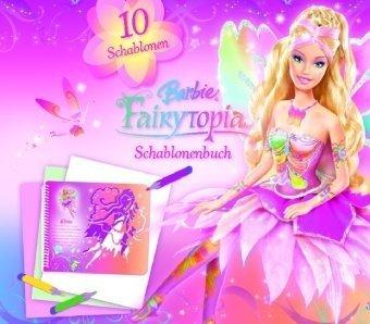 Barbie Fairytopia Schablonenbuch