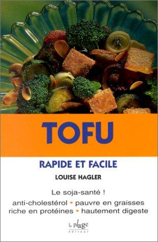 Tofu rapide et facile