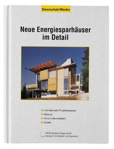 Neue Energiesparhäuser im Detail