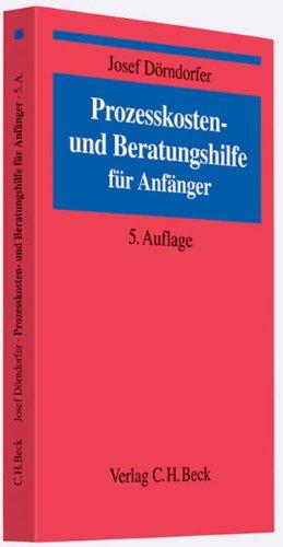 Prozesskosten- und Beratungshilfe für Anfänger