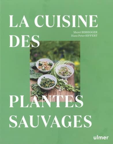 La cuisine des plantes sauvages