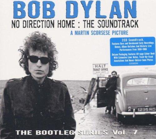 No Direction Home: The Soundtrack -- Bootleg Series Vol. 7