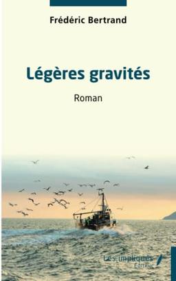 Légères gravités