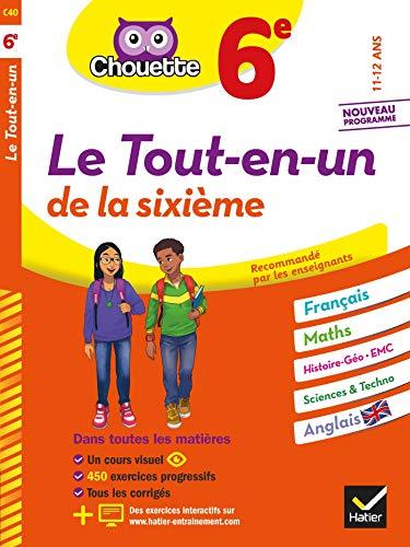 Le tout-en-un de la sixième, 11-12 ans : français, maths, histoire géo, EMC, sciences & techno, anglais : nouveau programme