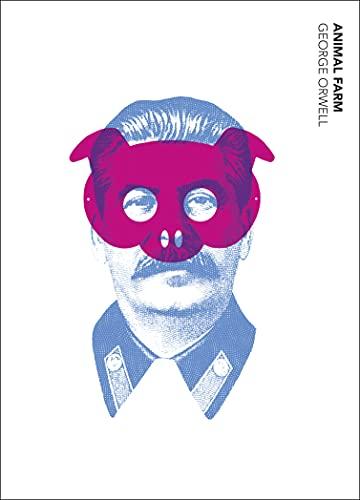 Animal Farm: George Orwell