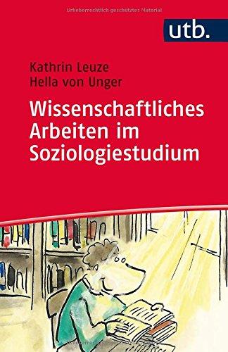 Wissenschaftliches Arbeiten im Soziologie-Studium