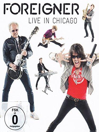 Foreigner - Live in Chicago