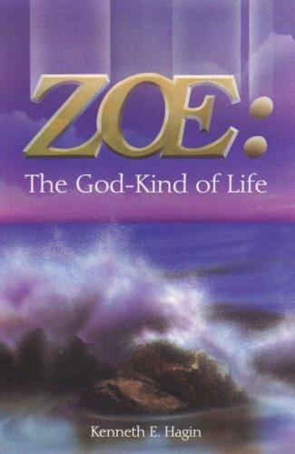 Zoe: The God Kind of Life