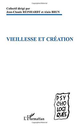 Vieillesse et création