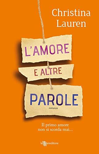 L’amore e altre parole (Narrativa)