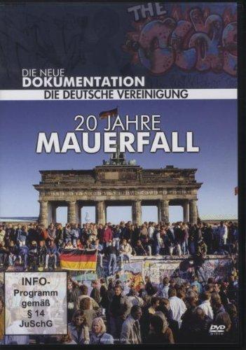 20 Jahre Mauerfall - Die Neue Dokumentation