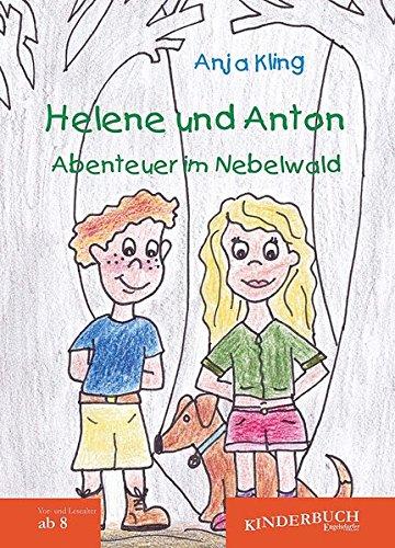 Helene und Anton - Abenteuer im Nebelwald