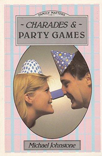 Charades and Party Games (Family Matters)