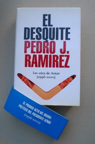 El desquite : los años de Aznar (1996-2000)