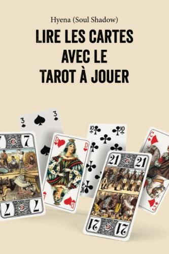 Lire les cartes avec le tarot à jouer