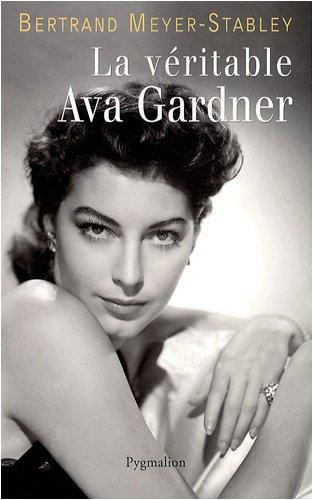 La véritable Ava Gardner