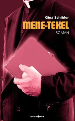 Mene - Tekel: Roman