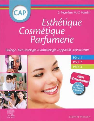 CAP esthétique, cosmétique, parfumerie : biologie, dermatologie, cosmétologie, appareils, instruments