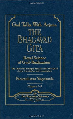 God Talks with Arjuna: The Bhagavad Gita