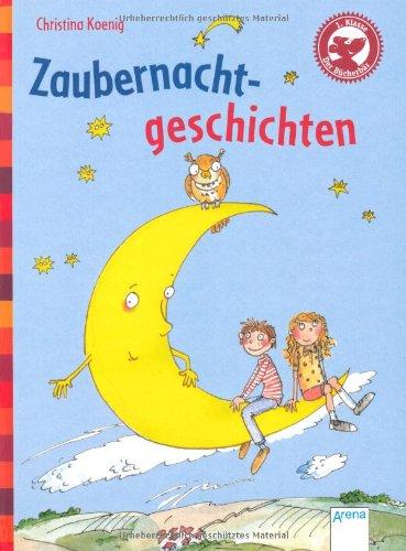 Zaubernacht-Geschichten: Der Bücherbär: Kleine Geschichten