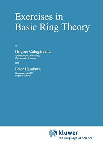 Exercises in Basic Ring Theory (Texts in the Mathematical Sciences, 20, Band 20)