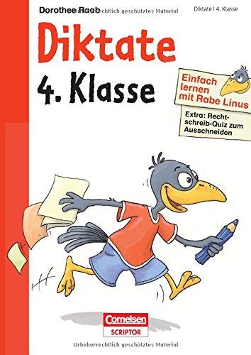 Einfach lernen mit Rabe Linus - Diktate 4. Klasse