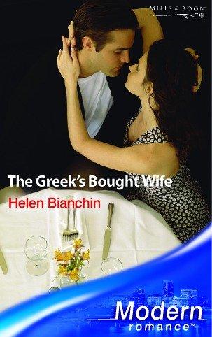 The Greek's Bought Wife (Mills and Boon Modern)