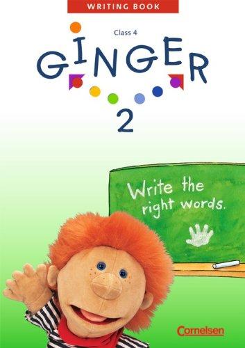 Ginger - Westliche Bundesländer/Östliche Bundesländer und Berlin - Bisherige Ausgabe: Band 2: 4. Schuljahr - Writing Book: Mit Lösungsheft: 4. ... für den früh beginnenden Englischunterricht