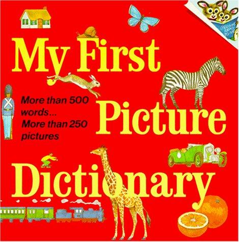 My First Picture Dictionary (Pictureback(R))