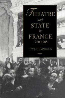 Theatre & State in France 1760-1905