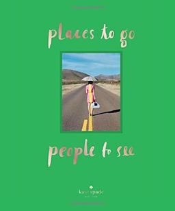 Places to Go, People to See (Kate Spade New York)