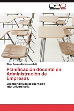 Planificación docente en Administración de Empresas: Experiencias de cooperación interuniversitaria