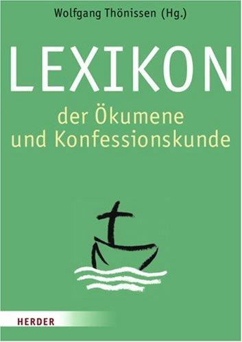 Lexikon der Ökumene und Konfessionskunde