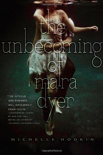 The Unbecoming of Mara Dyer (The Mara Dyer Trilogy)