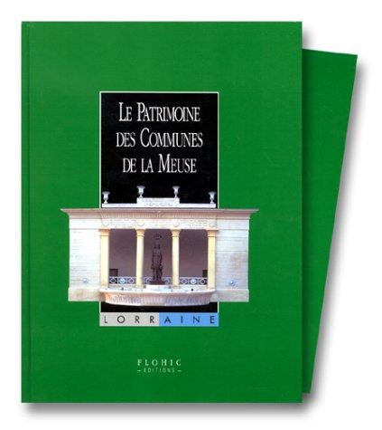 Le patrimoine des communes de la Meuse