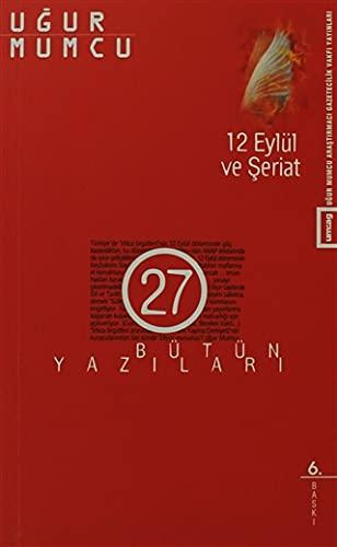 12 EYLÜL VE ŞERİAT