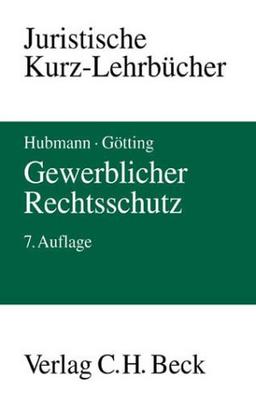 Gewerblicher Rechtsschutz: Patent-, Gebrauchsmuster-, Geschmacksmuster-, Marken- und Wettbewerbsrecht. , Rechtsstand: 20011201