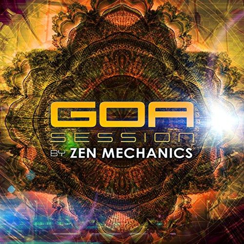 Goa Session-By Zen Mechanics