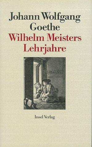 Wilhelm Meisters Lehrjahre