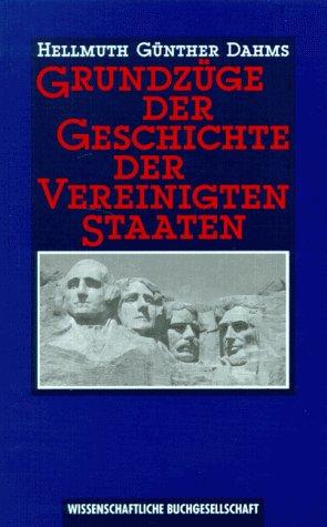 Grundzüge der Geschichte der Vereinigten Staaten