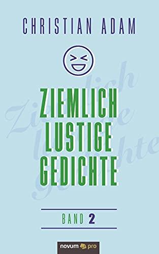 Ziemlich lustige Gedichte: Band 2