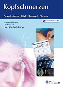 Kopfschmerzen: Pathophysiologie - Klinik - Diagnostik - Therapie